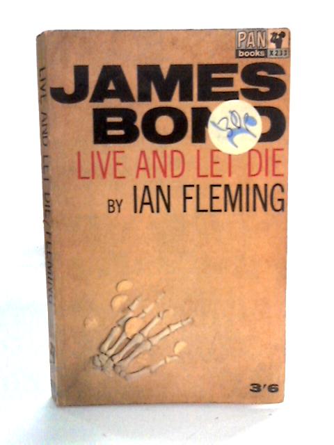 Live And Let Die By Ian Fleming