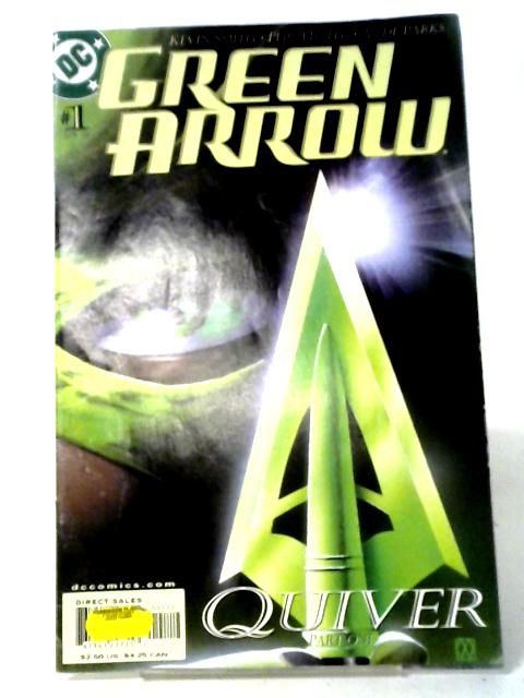 Green Arrow Vol 2 No 1 Apr 2001 (Original DC COMIC) (Green Arrow (DC Comics)) By Kevin Smith