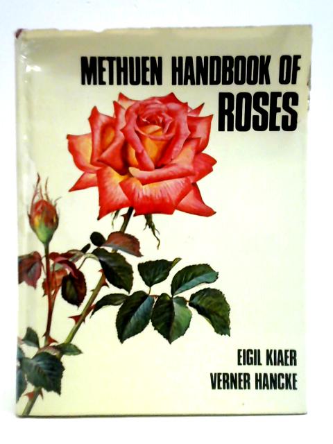 Methuen Handbook of Roses par Eigil Kiaer
