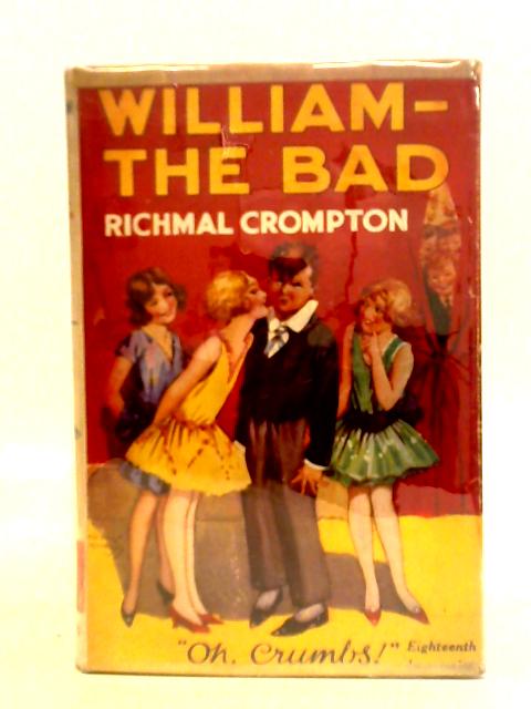 William the Bad By Richmal Crompton