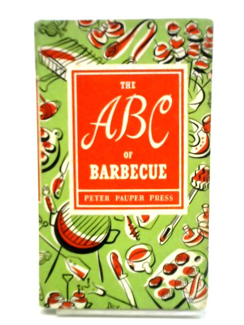 The ABC of Barbecue von Ruth McCrea (illus.)