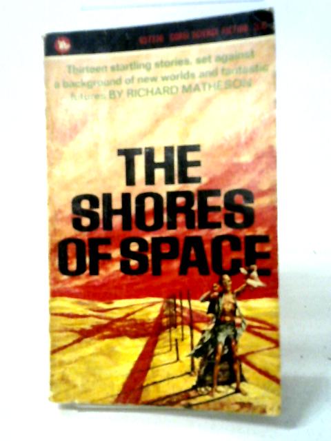 The Shores of Space von Richard Matheson