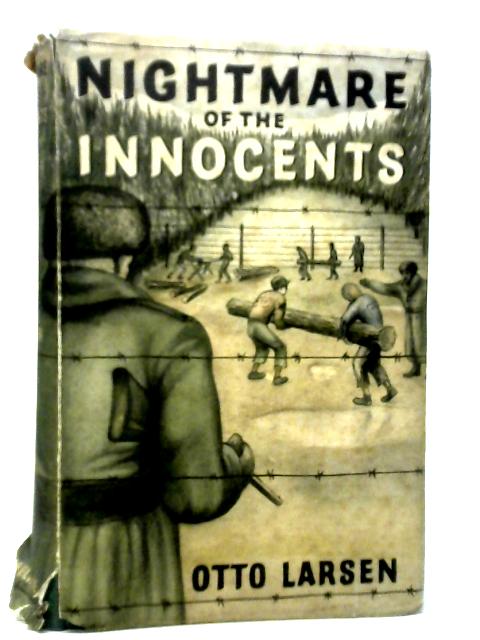 Nightmare of the Innocents By Otto Larsen