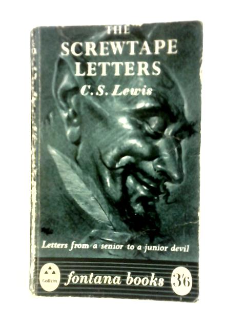 The Screwtape Letters von C.S.Lewis