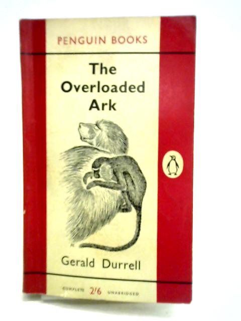 The Overloaded Ark von Gerald Durrell