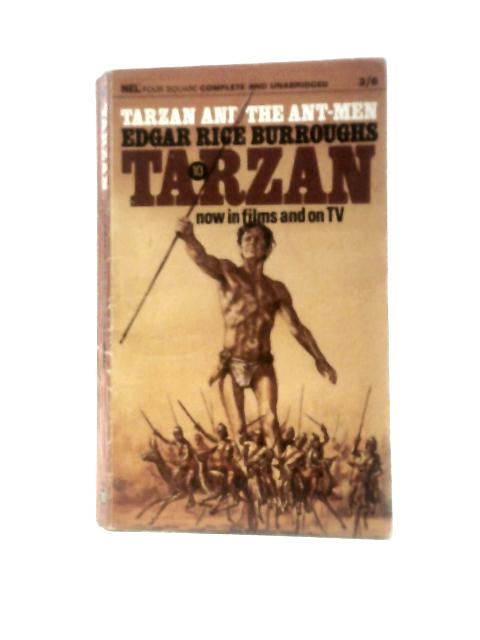 Tarzan and the Ant Men By Edgar Rice Burroughs