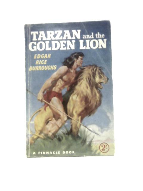 Tarzan and the Golden Lion von Edgar Rice Burroughs