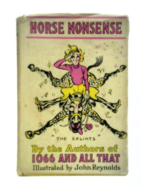 Horse Nonsense By John Reynolds et al