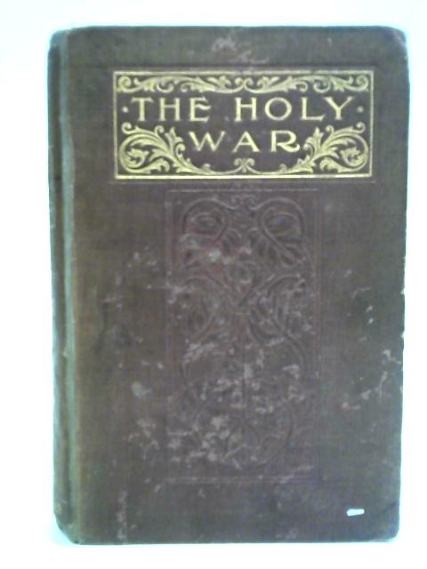 The Holy War By John Bunyan