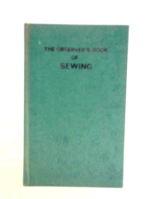 The Observer's Book of Sewing von Meriel Tilling