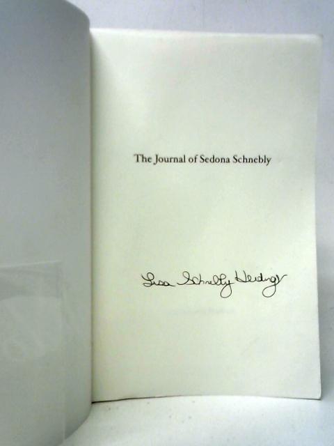 The Journal of Sedona Schnebly By Lisa Schnebly Heidinger