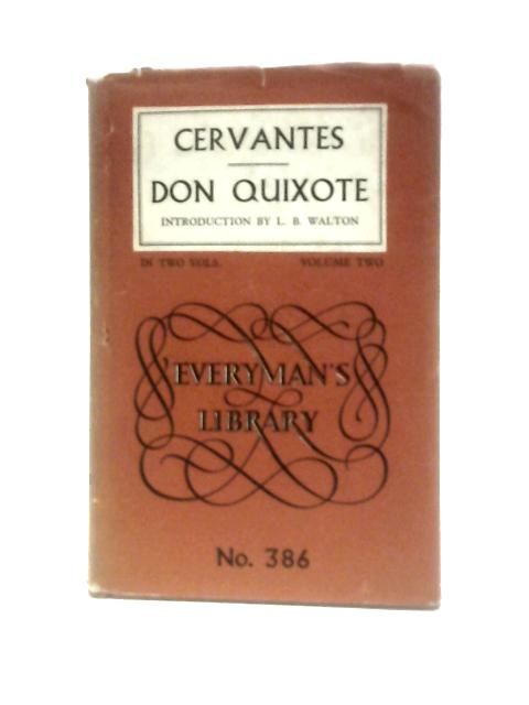 Don Quixote In Two Volumes - Volume Two By Miguel De Cervantes Saavedra