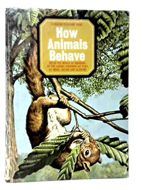 How Animals Behave By Ann Finlayson