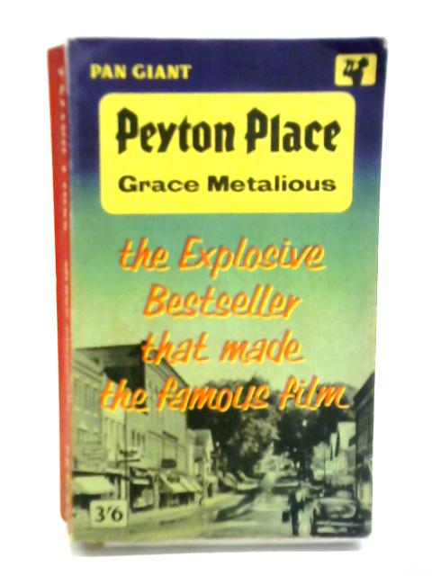 Peyton Place By Grace Metalious