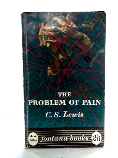 The Problem Of Pain By C S Lewis
