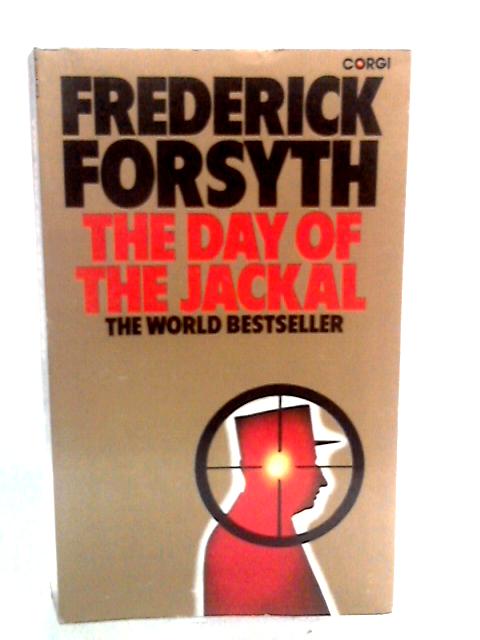 The Day of the Jackal By Frederick Forsyth