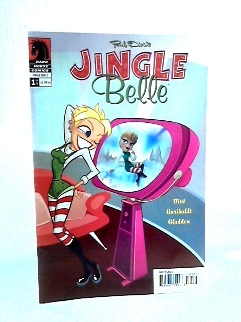Jingle Belle #1 By Paul Dini