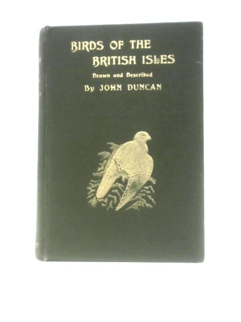 Birds of the British Isles von John Duncan