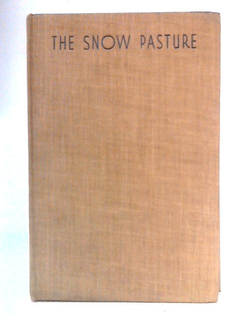 The Snow Pasture von P. H. Newby