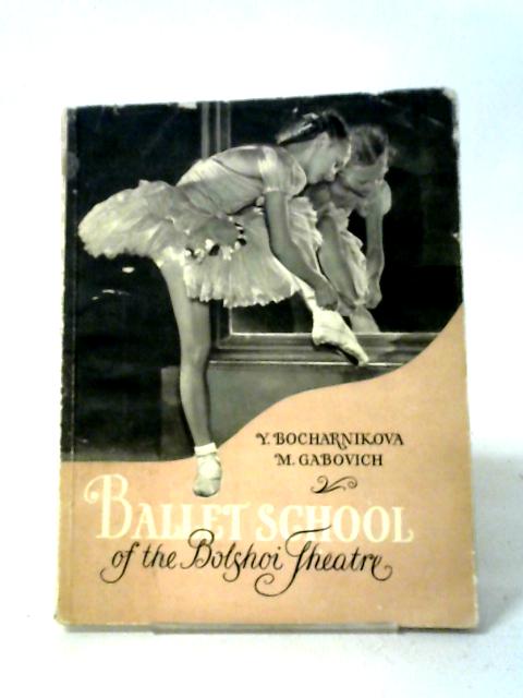 Ballet School of the Bolshoi Theatre par Various