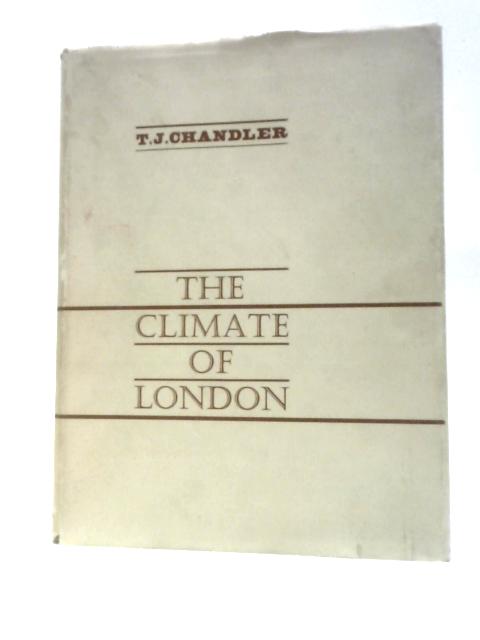 The Climate Of London By T.J.Chandler