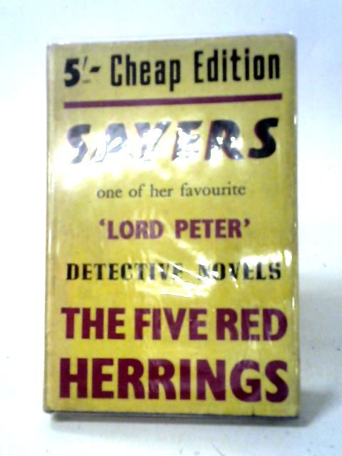 Five Red Herrings By Dorothy L. Sayers