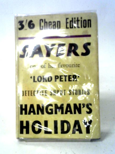 Hangman's Holiday By Dorothy L Sayers