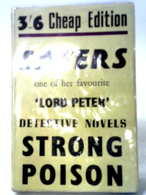 Strong Poison By Dorothy L. Sayers