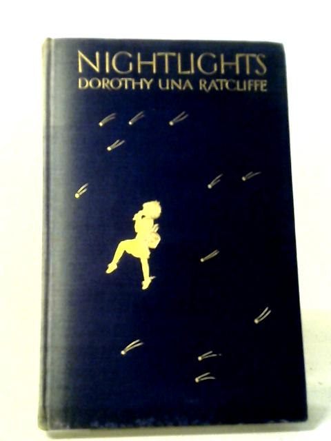 Nightlights By Dorothy Una Ratcliffe
