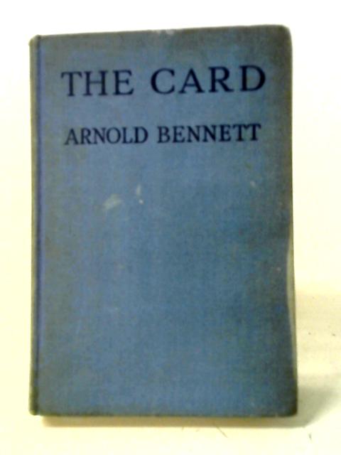 The Card By Arnold Bennett