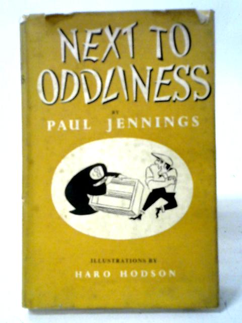 Next To Oddliness By Paul Jennings