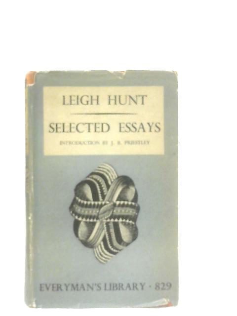 Essays and Belles Letters: Essays By Leigh Hunt