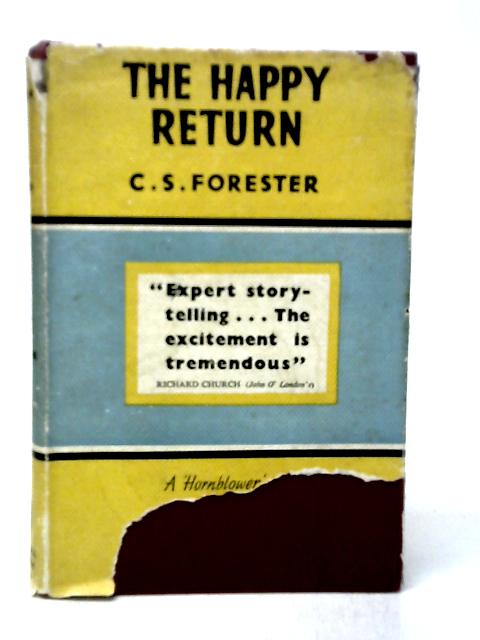 The Happy Return von C.S.Forester