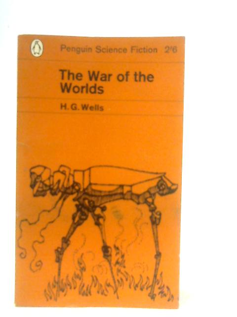 The War Of The Worlds von H. G. Wells