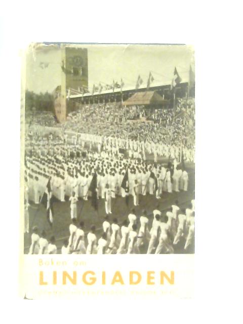 Boken om Lingiaden von Agne Holmstrom