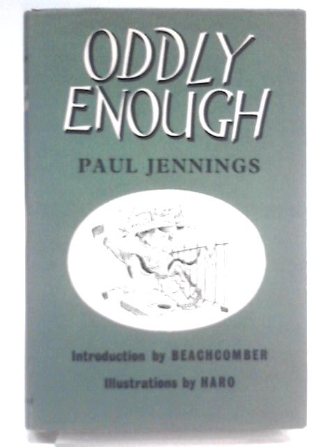 Oddly Enough von Paul Jennings