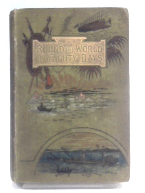 Around the World in Eighty Days von Jules Verne