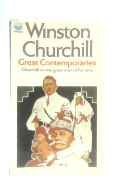 Great Contemporaries von Winston S. Churchill