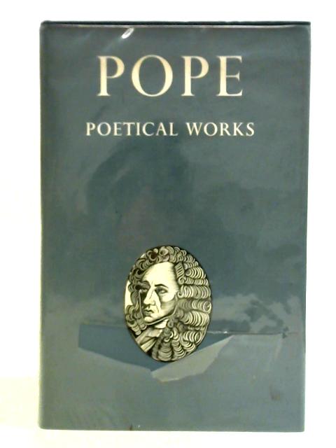 Pope Poetical Works By Alexander Pope Herbert Davis