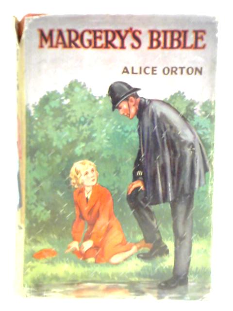 Margery's Bible By Alice Orton