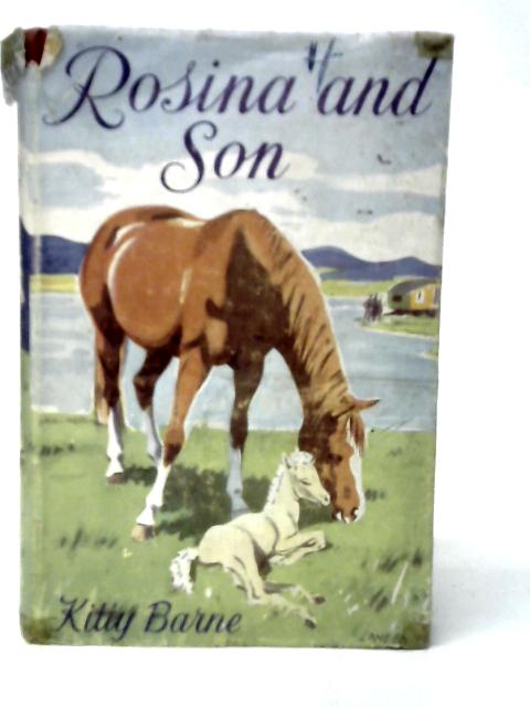 Rosina and Son von Kitty Barne