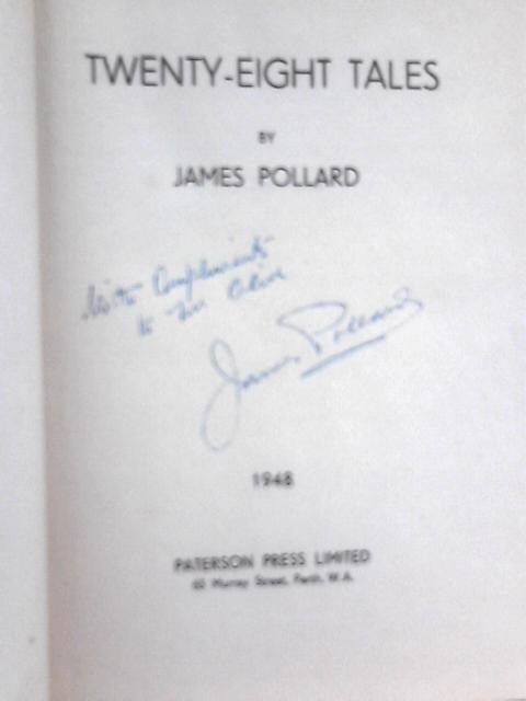 Twenty-Eight Tales von James Pollard