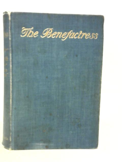 The Benefactress By Elizabeth Von Arnim