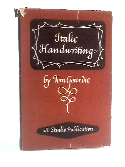 Italic Handwriting By Tom Gourdie