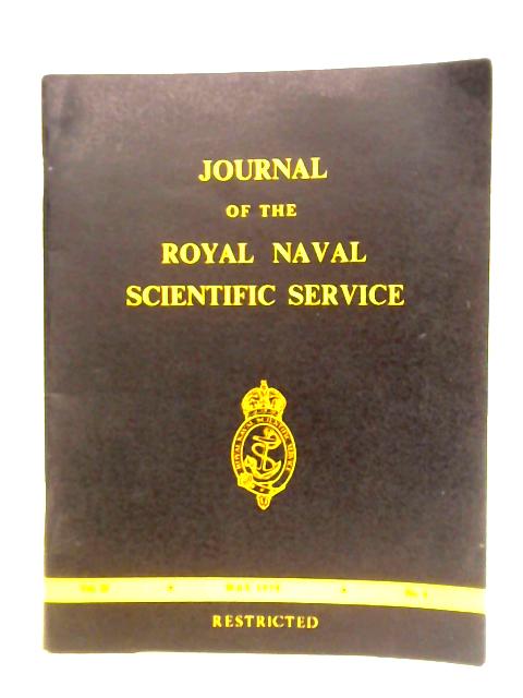 Journal of the Royal Naval Scientific Service. Vol. 25, No. 3 par N. L. Parr et al