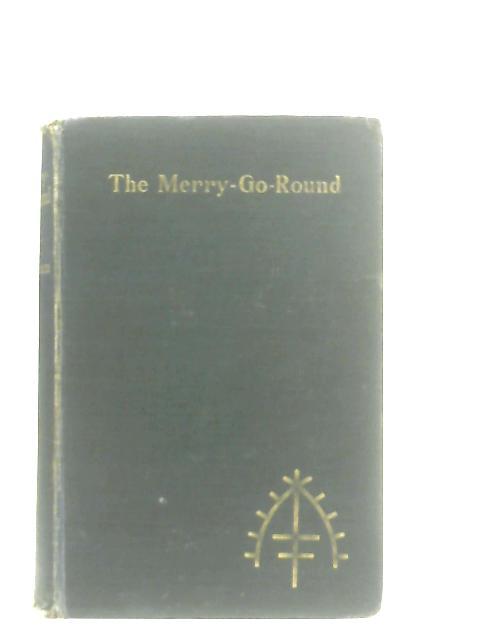 The Merry-Go-Round von William Somerset Maugham
