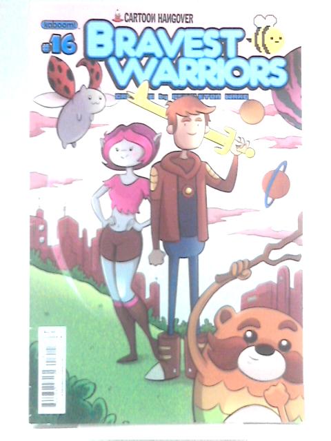 Bravest Warriors #16 - Cover B By Tessa Stone