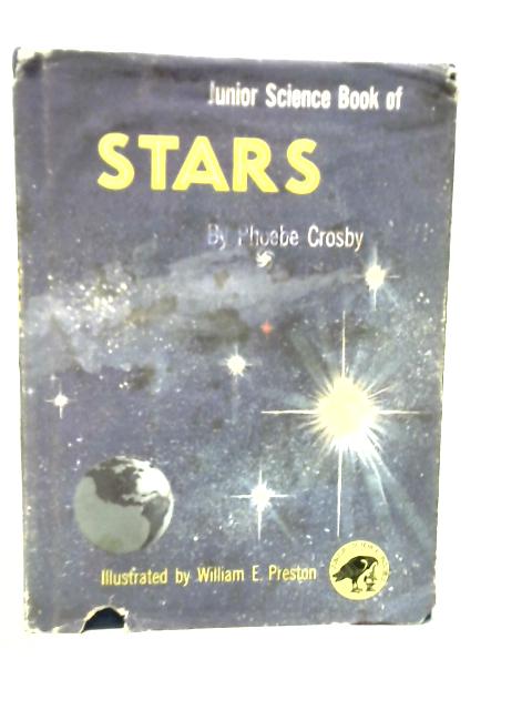 Junior Science Book of Stars By Phoebe Crosby