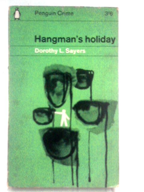 Hangman's Holiday By Dorothy L. Sayers