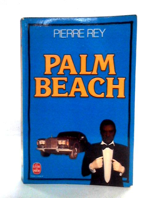 Palm Beach par Pierre Rey